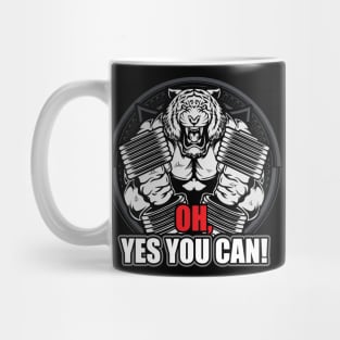 OH. YES YOU CAN! Mug